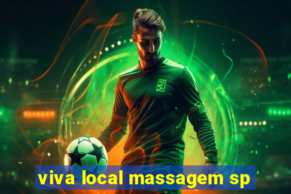 viva local massagem sp